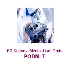 Postgraduate Diploma in Medical Laboratory Technology (PGDMLT)